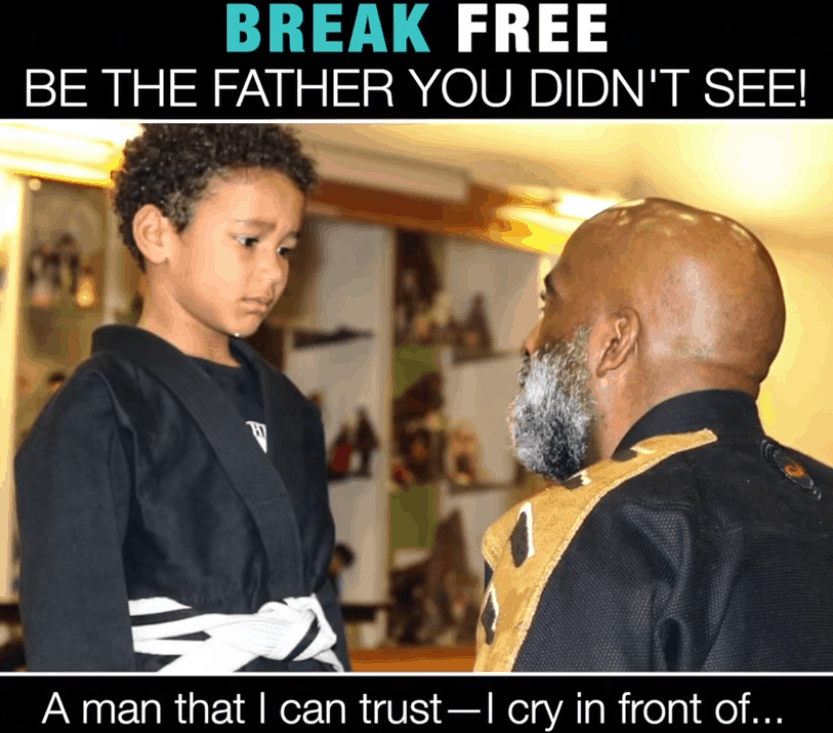 BREAK FREE BE THE FATHER YOU DIDN'T SEE!