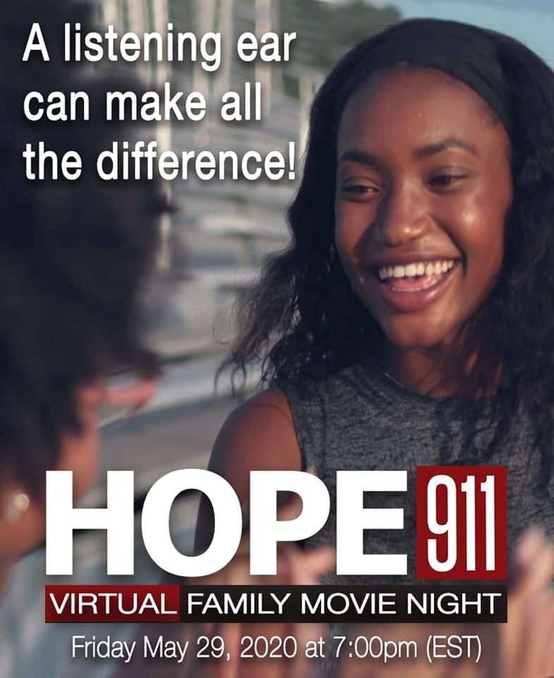 HOPE 911 VIRTUAL FAMILY MOVIE NIGHT