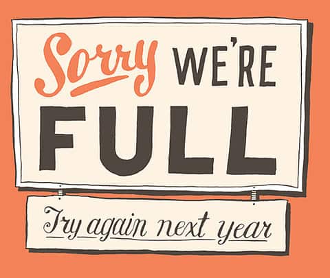 Sorry - We are Full
